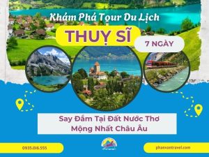 tour du lịch thụy sĩ 7 ngày