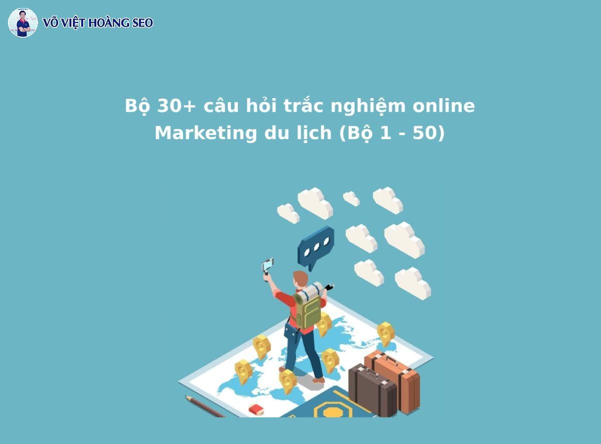 trắc nghiệm marketing du lịch - Hình 2