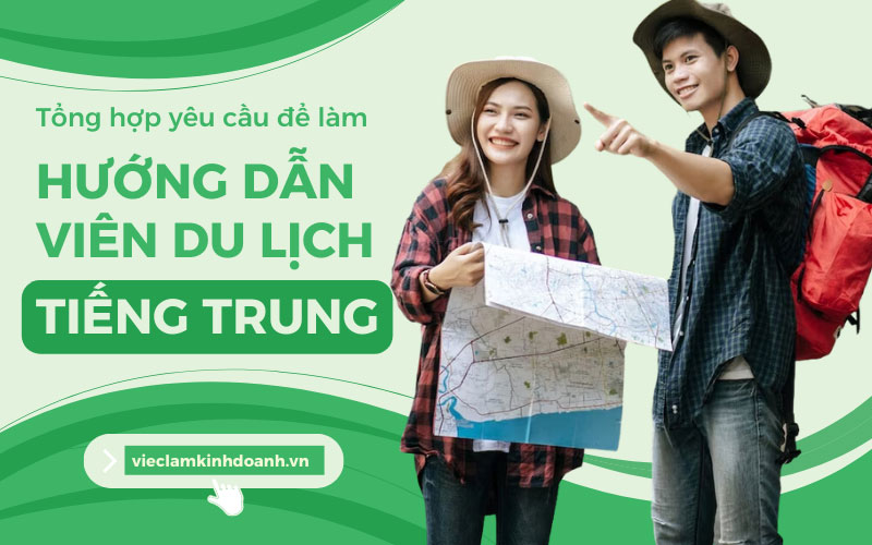 tuyển hướng dẫn viên du lịch tiếng trung - Hình 2