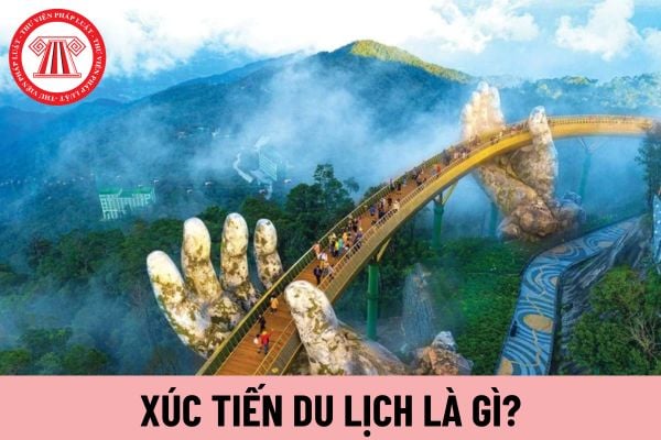 xúc tiến du lịch là gì - Hình 1