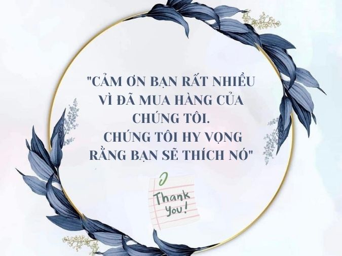 lời cảm ơn quý khách đã tin tưởng