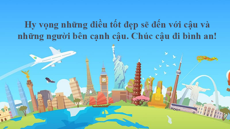 lời chúc chuyến đi đáng nhớ - Hình 3