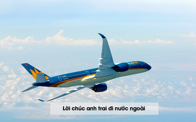 lời chúc đi Mỹ - Hình 3