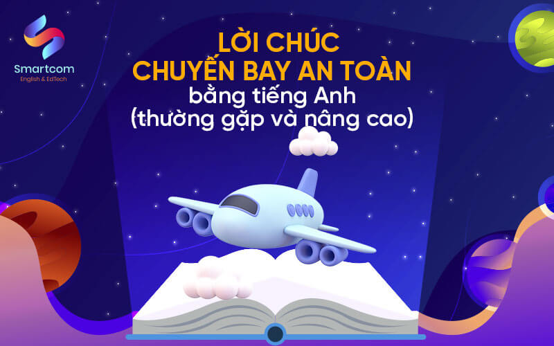 lời chúc đi du lịch tiếng Anh - Hình 4