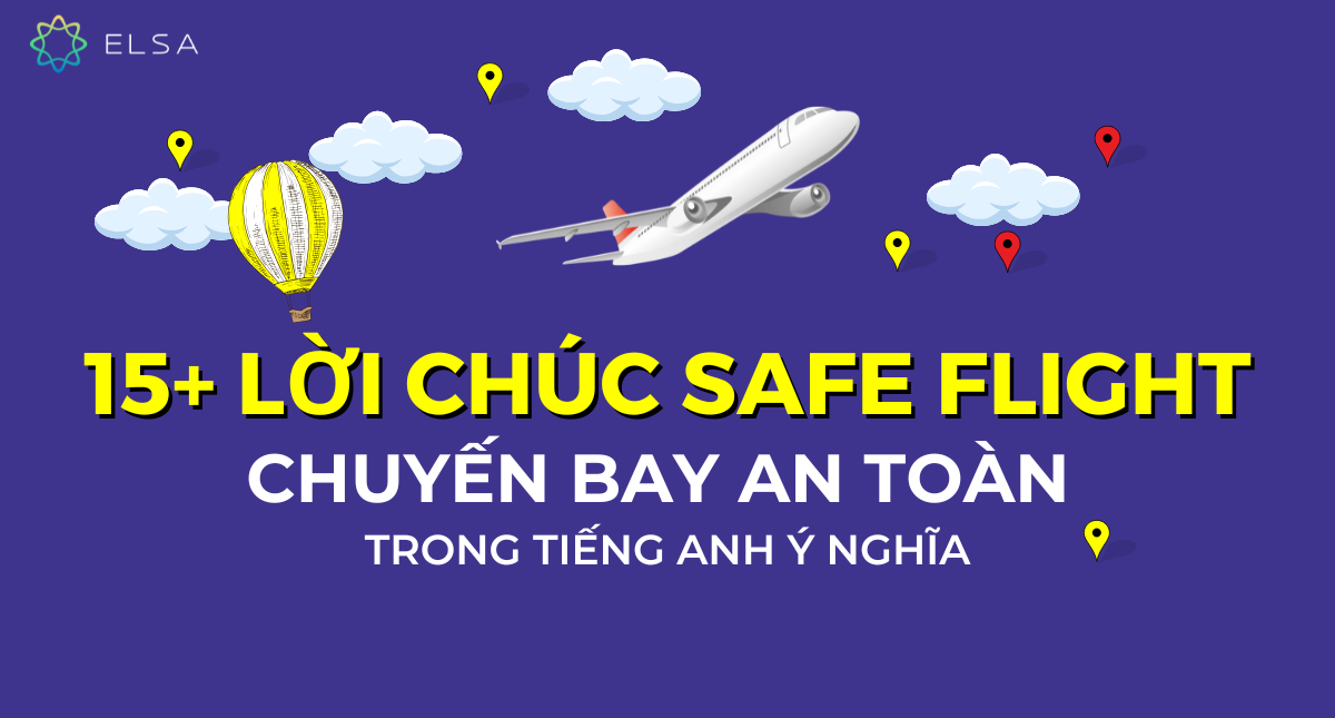 lời chúc du lịch bằng tiếng Anh - Hình 5