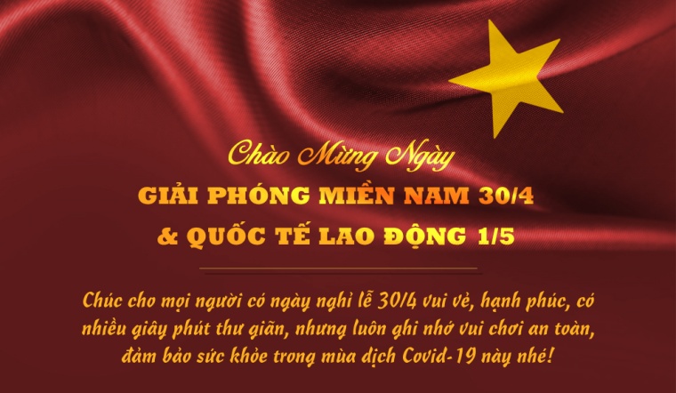 lời chúc kỳ nghỉ 30 tháng 4