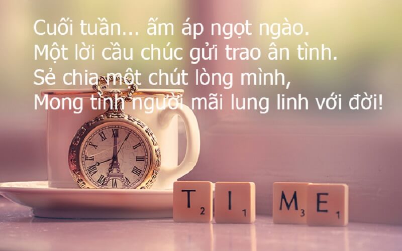lời chúc kỳ nghỉ cuối tuần - Hình 3