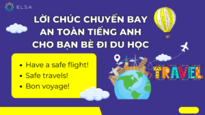 lời chúc trước chuyến đi bằng tiếng Anh