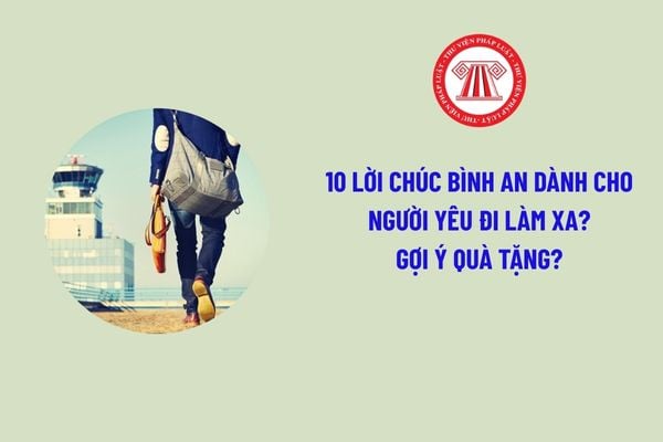 mẫu lời chúc cho người yêu đi du lịch - Hình 3