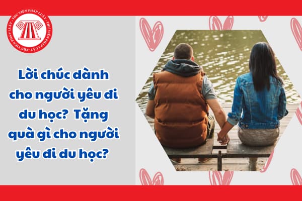mẫu lời chúc cho người yêu đi du lịch - Hình 5