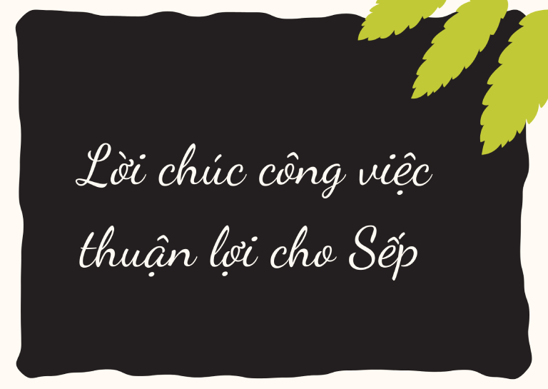 mẫu lời chúc cho sếp đi du lịch - Hình 4